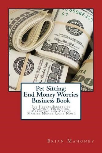 Pet sitting end money - pet, sitting: